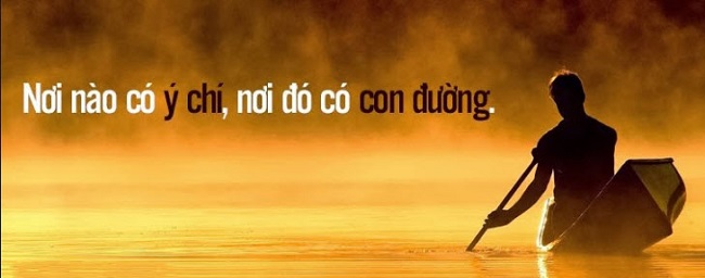 Nơi nào có ý chí nơi đó có con đường